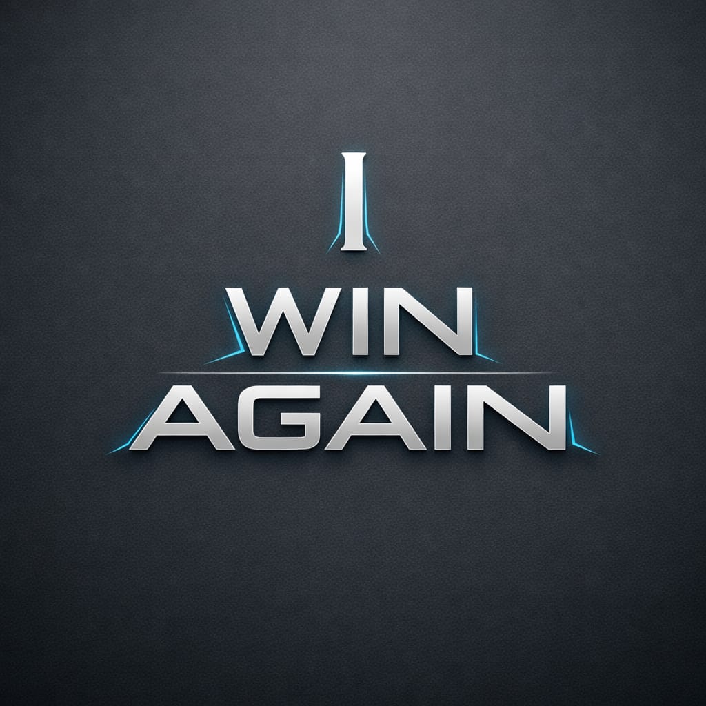 I Win Again